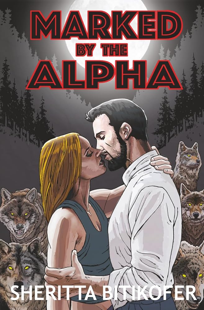 Marked by the Alpha: A Forbidden Wolf Shifter Fated Mates Romance (Tolstone Wolf Shifters) cover image