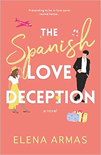 The Spanish Love Deception (Spanish Love Deception, #1) cover image