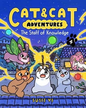 Cat & Cat Adventures: The Staff of Knowledge : Susie Yi
