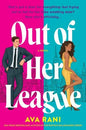 Out of Her League: Ava Rani