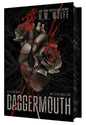 Daggermouth by H. M. Wolfe: Hardcover; 544 pages / English