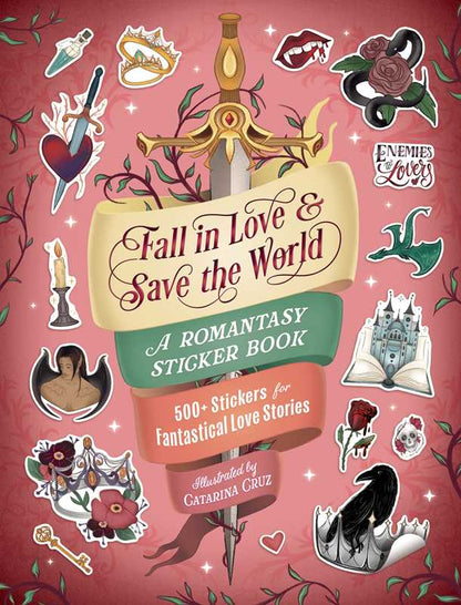 Fall in Love & Save the World by: Paperback; 128 pages / English