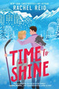 Time to Shine : Rachel Reid