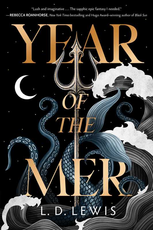 Year of the Mer by L. D. Lewis: Hardcover; 400 pages / English