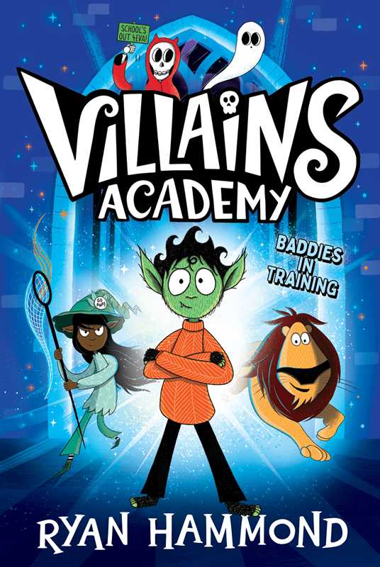 Villains Academy by Ryan Hammond: Paperback; 256 pages / English