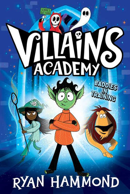 Villains Academy by Ryan Hammond: Paperback; 256 pages / English