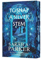 To Snap a Silver Stem: Sarah A. Parker