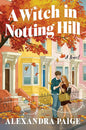 A Witch in Notting Hill: A Novel cover image
