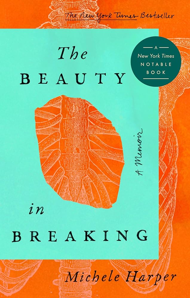 The Beauty in Breaking: A Memoir cover image