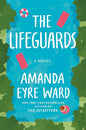The Lifeguards: A Novel cover image