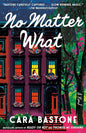 No Matter What: A Novel (Dial Delights) cover image