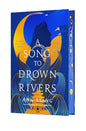A Song to Drown Rivers: Deluxe Edition cover image