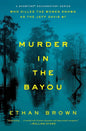 Murder in the Bayou: Who Killed the Women Known as the Jeff Davis 8? cover image