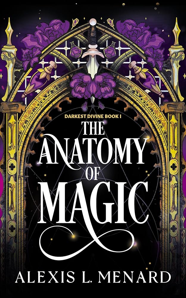 The Anatomy of Magic (Darkest Divine, 1) cover image