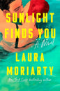 Sunlight Finds You: A Novel cover image
