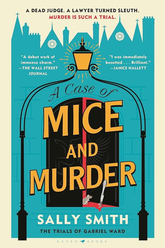 A Case of Mice and Murder: The Trials of Gabriel Ward cover image