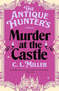 The Antique Hunter's Murder at the Castle: 3 cover image
