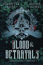 Blood & Betrayals (Avalon University) cover image