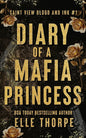 Diary of a Mafia Princess (Saint View Blood and Ink Alternate Paperback Covers) cover image