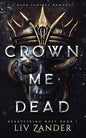 Crown Me Dead: A Dark Fantasy Romance (Heartstring Duet) cover image