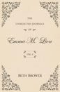 The Unselected Journals of Emma M. Lion: Vol. 6 cover image