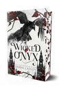 Wicked Onyx (Special Edition): A Dark Academia Romantasy (The Veritas Legacy) cover image