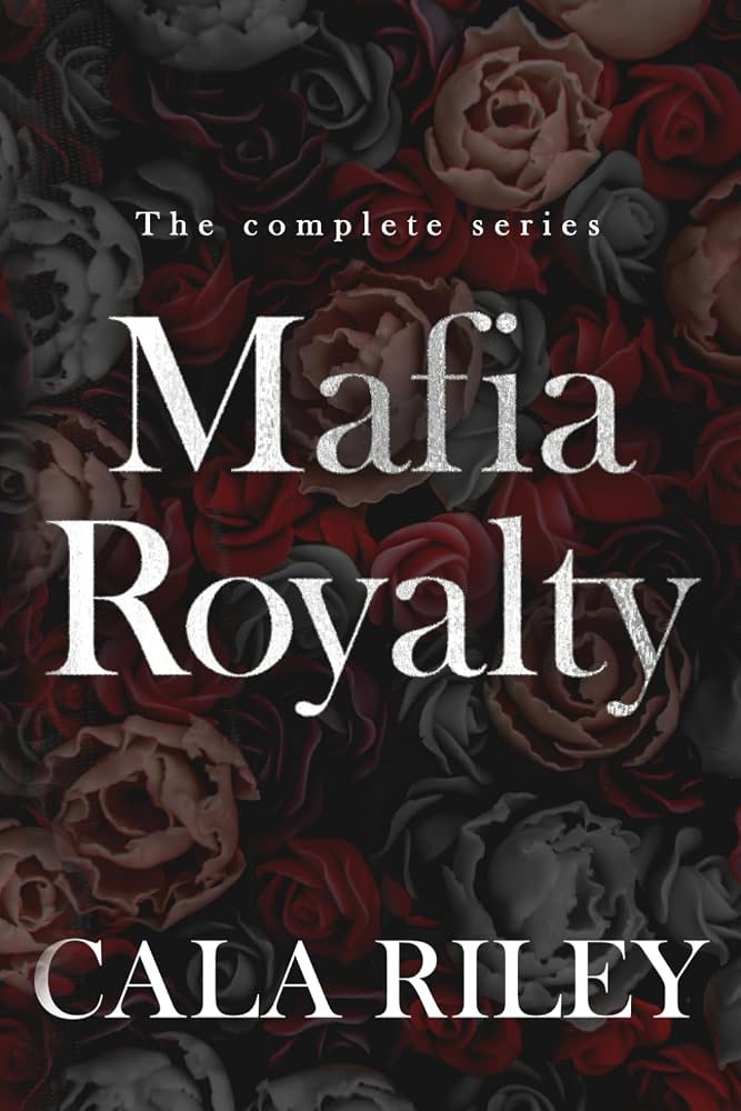 Mafia Royalty: Box Set: The Complete Series cover image