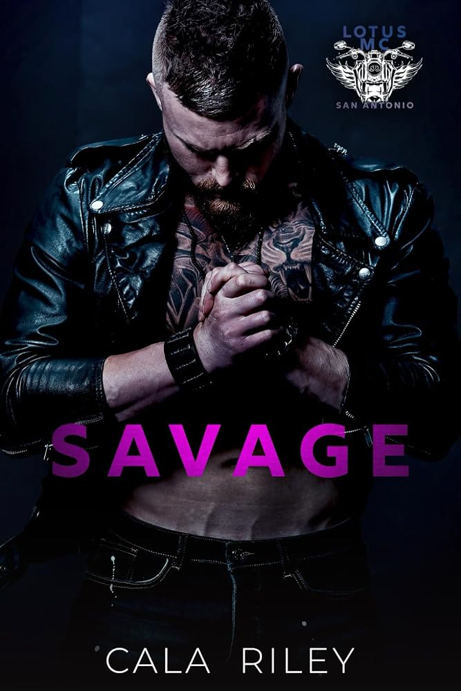 Savage: Lotus MC: San Antonio cover image