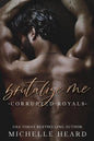 Brutalize Me (Corrupted Royals) cover image