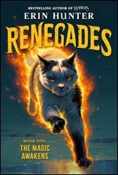 Renegades #1: The Magic Awakens : Erin Hunter
