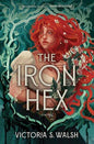 Iron Hex: Victor Walsh