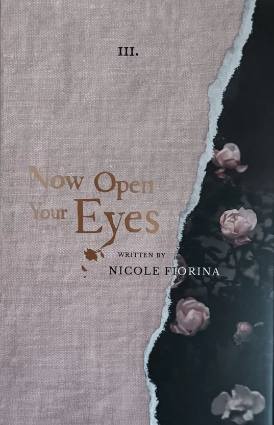 Now Open Your Eyes (Book 3) - Hardcover - SIGNED COPY