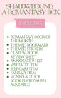 Shadowbound: A Romantasy Box (June)