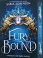 Fury Bound (Deluxe Limited Edition) - PREORDER (Available 05/05/2026)