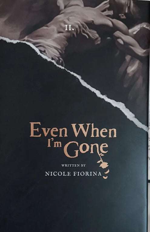 Even when I’m Gone (Book 2) - Hardcover - SIGNED COPY