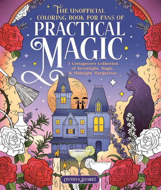 The Unofficial Coloring Book for Fans of Practical Magic by: Paperback; 48 pages / English