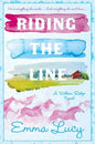 Riding the Line : Emma Lucy