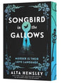 Songbird in the Gallows: Alta Hensley