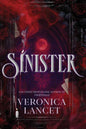 Sinister by Veronica Lancet: Paperback; 608 pages / English