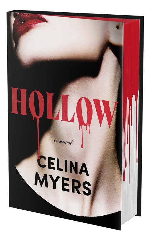 Hollow (Deluxe Limited Edition): Celina Myers