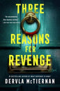 Three Reasons for Revenge: Dervla McTiernan