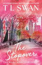 Stopover by T L Swan: Paperback; 432 pages / English